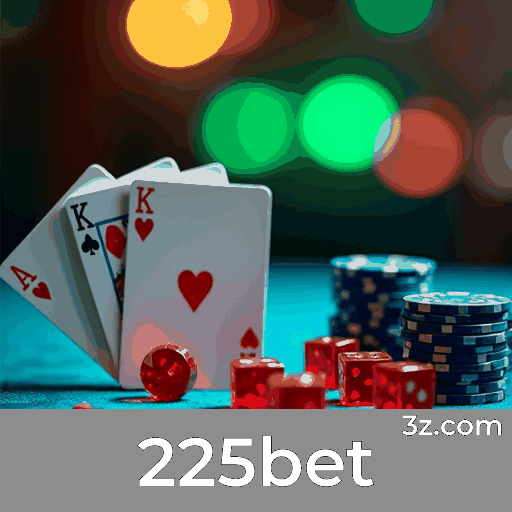 225bet.com - Plataforma de Cassino Online e Apostas com Licença MGA - 225bet